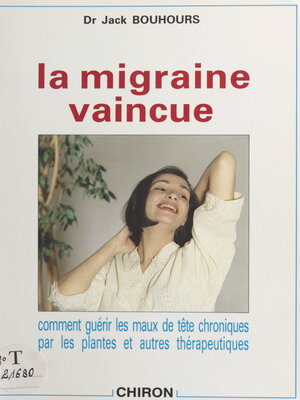 cover image of La migraine vaincue